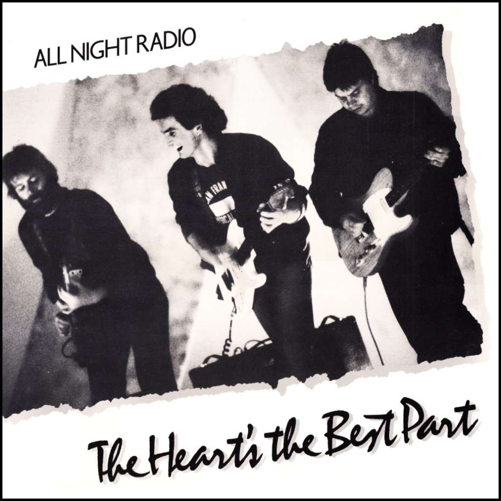 All Night Radio - The Heart's The Best Part